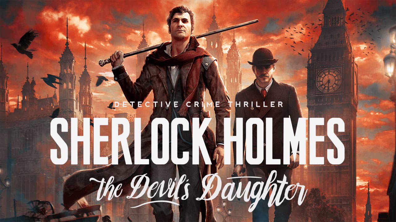 Sherlock Holmes: The Devil's Daughter гра від українських розробників