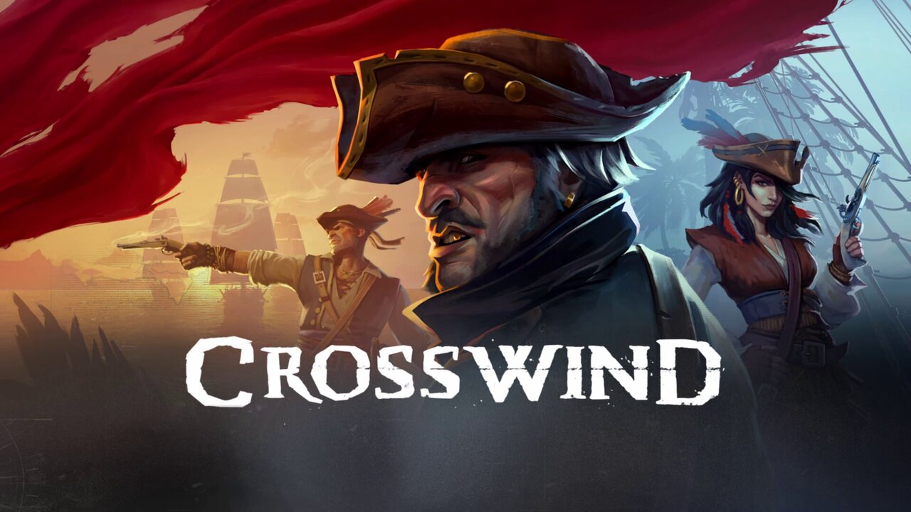 У 2026 році вийде Crosswind - survival-гра про піратів