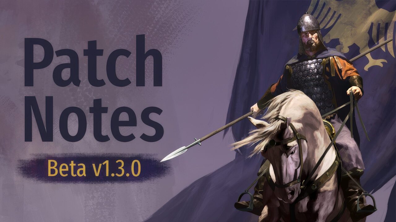 Для Mount & Blade 2: Bannerlord вийшло бета-оновлення 1.3.0