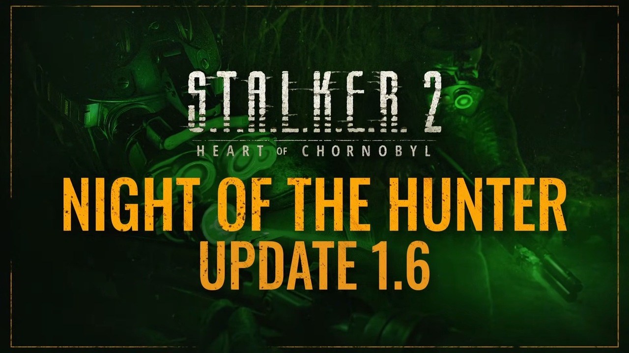Вийшло оновлення 1.6 на S.T.A.L.K.E.R. 2: Серце Чорнобиля