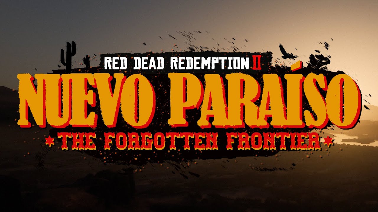 Для Red Dead Redemption 2 розробляють великий мод Nuevo Paraiso - The Forgotten Frontier